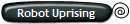 Robot Uprising