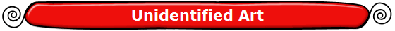 Unidentified Art